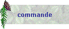 commande